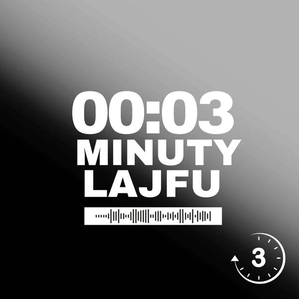 3 Minuty Lajfu