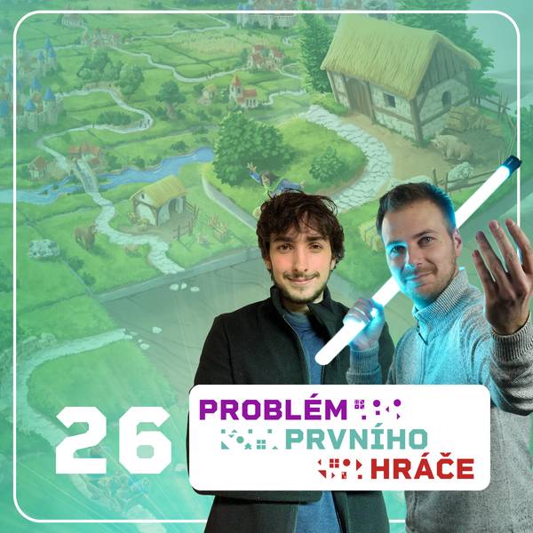 Problém prvního hráče - podcast o stolních hrách