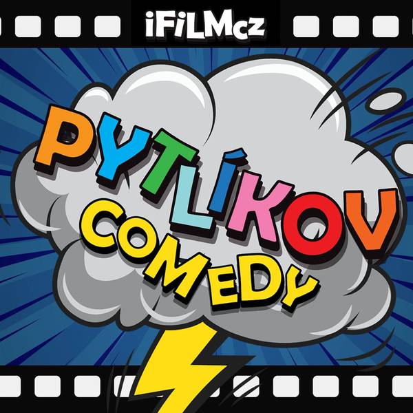 Pytlíkov comedy