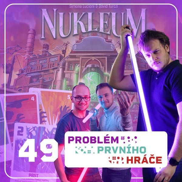 Problém prvního hráče - podcast o stolních hrách