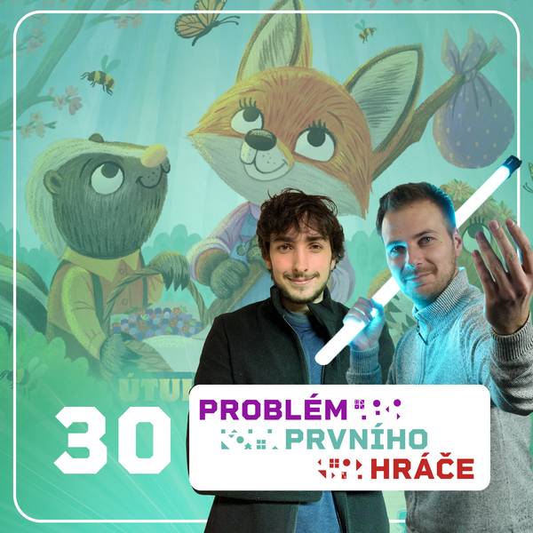 Problém prvního hráče - podcast o stolních hrách