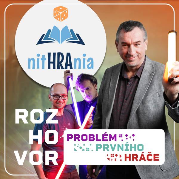 Problém prvního hráče - podcast o stolních hrách