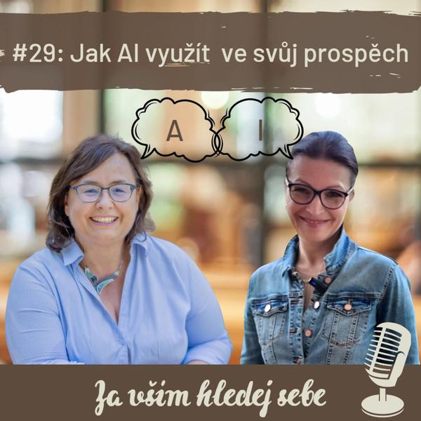 Za vším hledej sebe