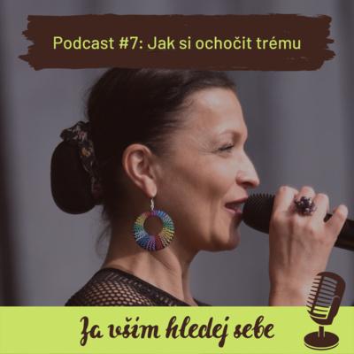 Za vším hledej sebe