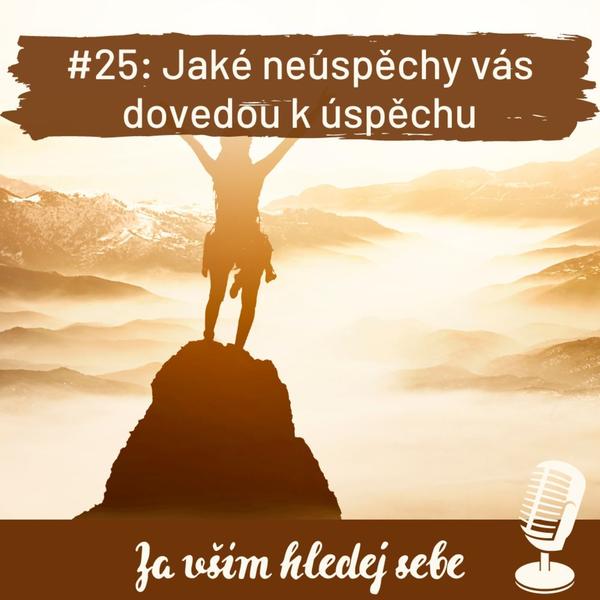 Za vším hledej sebe