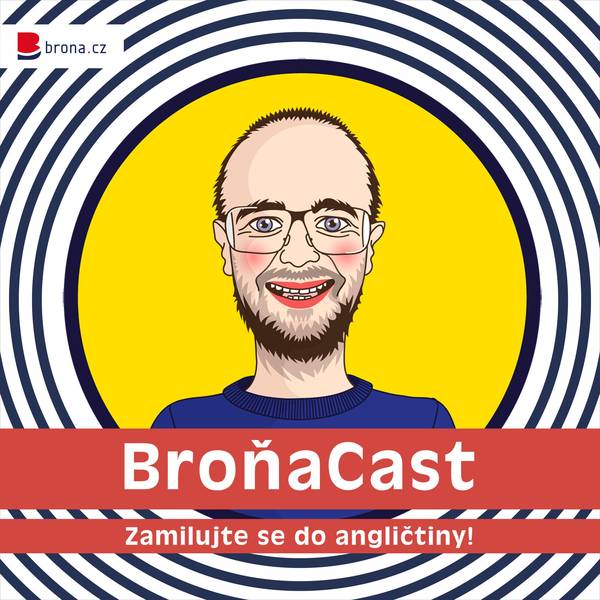 BroňaCast: Angličtina bez překážek