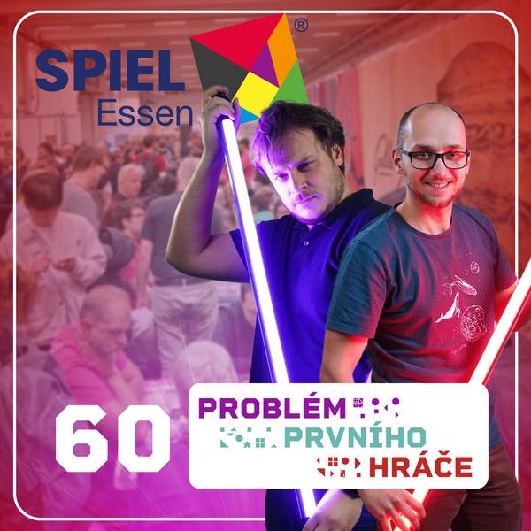 Problém prvního hráče - podcast o stolních hrách