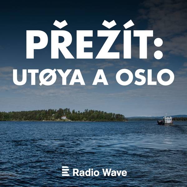 Přežít: Utøya a Oslo