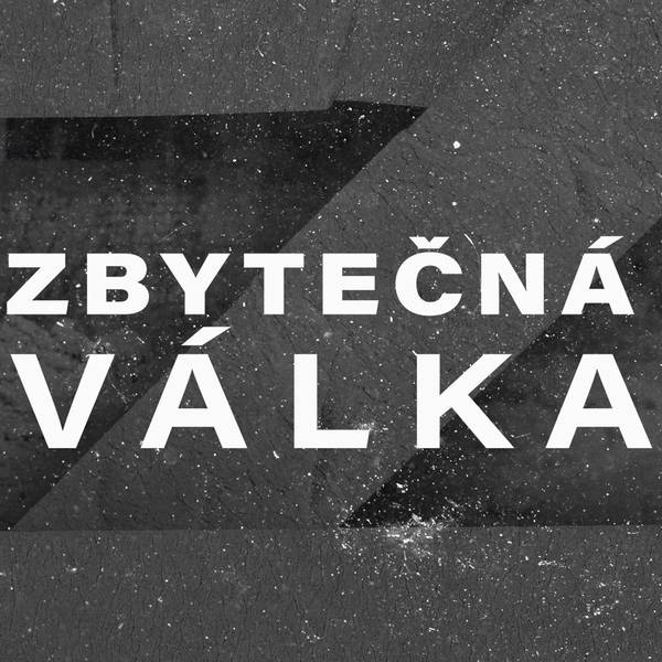 Zbytečná Válka