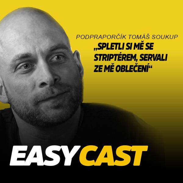EASY CAST | Jakub Koťák Kotek