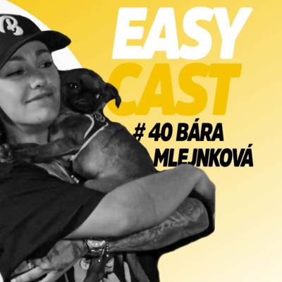 EASY CAST | Jakub Koťák Kotek