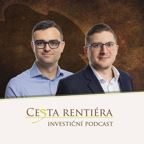 Investiční podcast: Cesta rentiéra