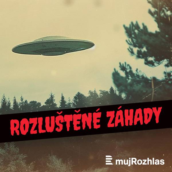 Rozluštěné záhady