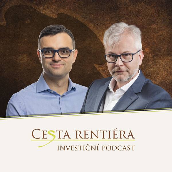 Investiční podcast: Cesta rentiéra