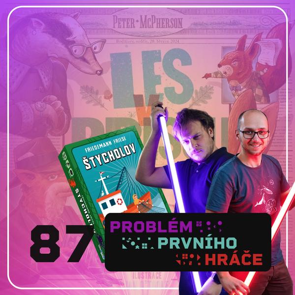 Problém prvního hráče - podcast o stolních hrách