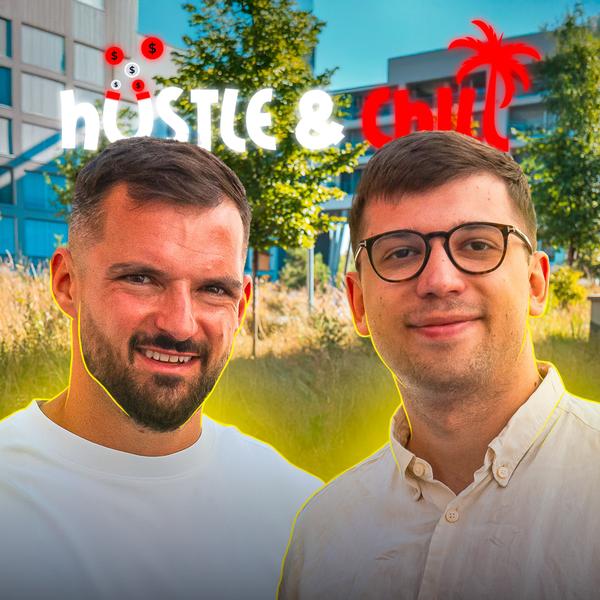 Hustle & Chill