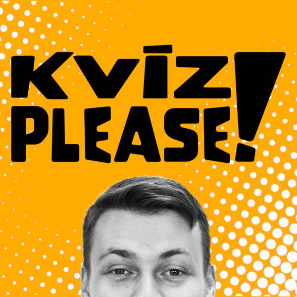 Kvíz, please!