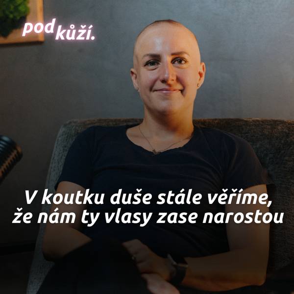 pod kůží.