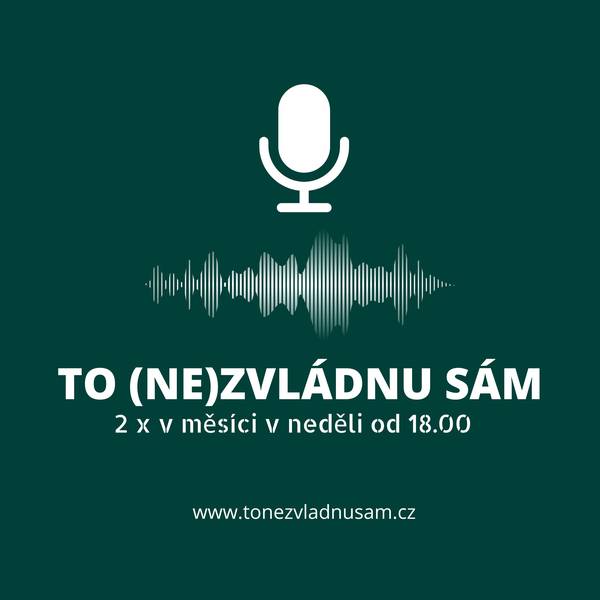 To (NE)zvládnu sám