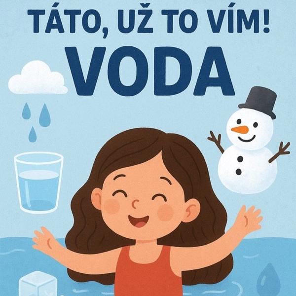 Táto, už to vím!
