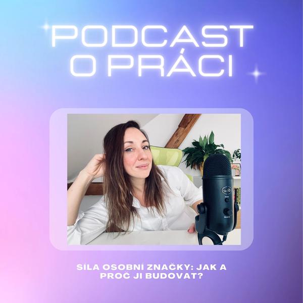 Podcast o práci