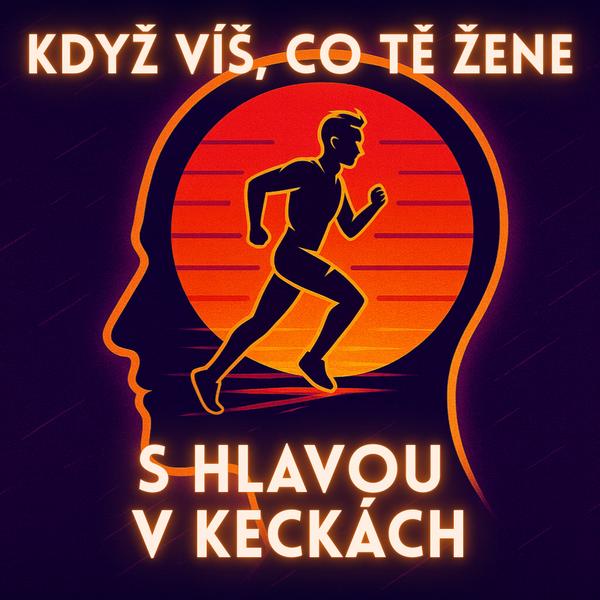 S hlavou v keckách