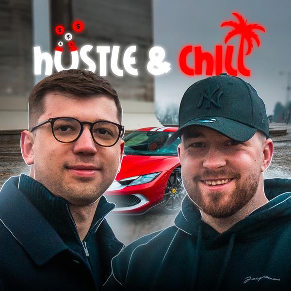 Hustle & Chill