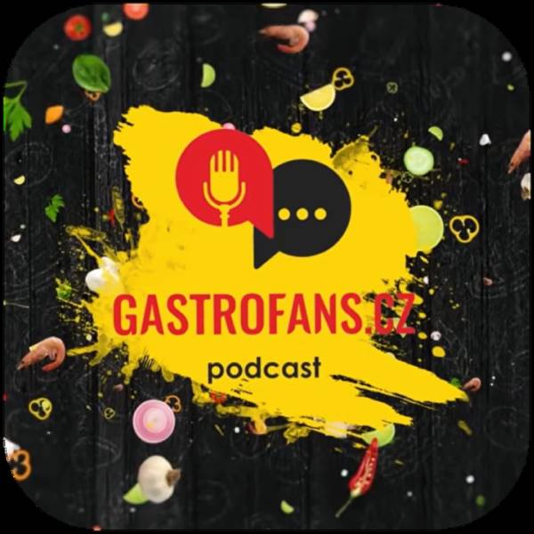 Gastrofans.cz Podcast