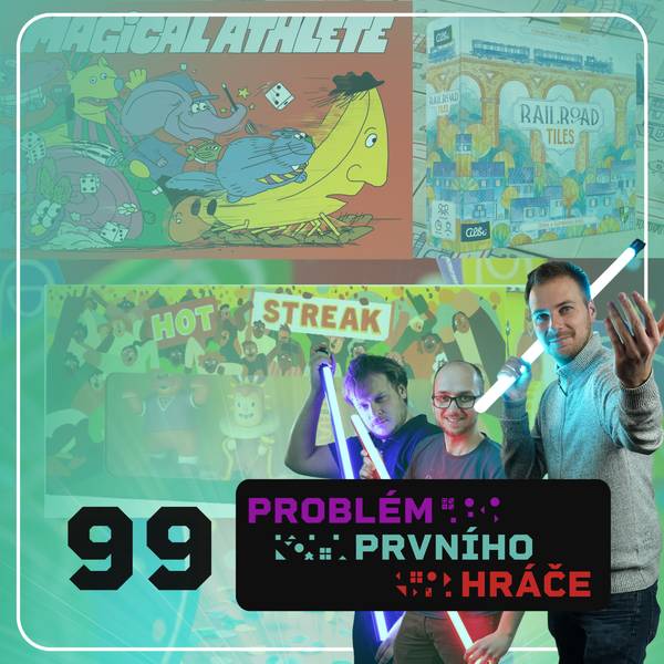 Problém prvního hráče - podcast o stolních hrách