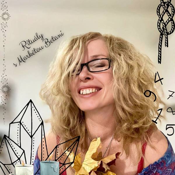 Rituály s Markétou Betani