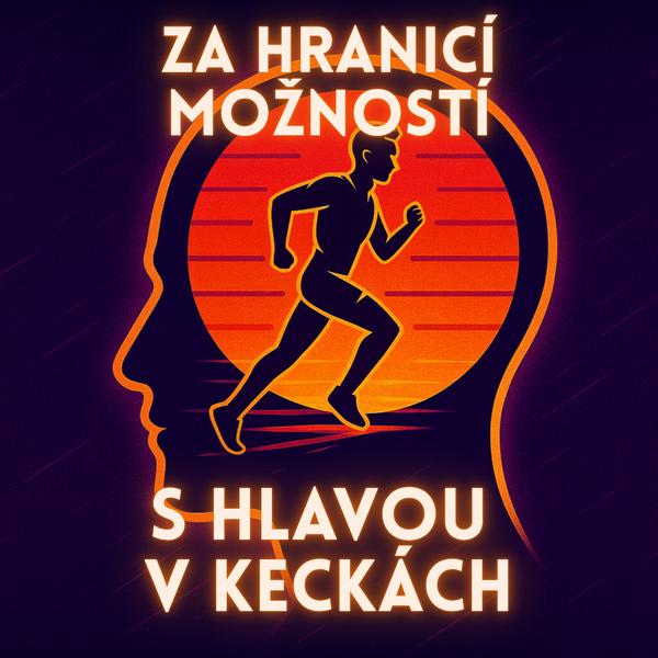 S hlavou v keckách