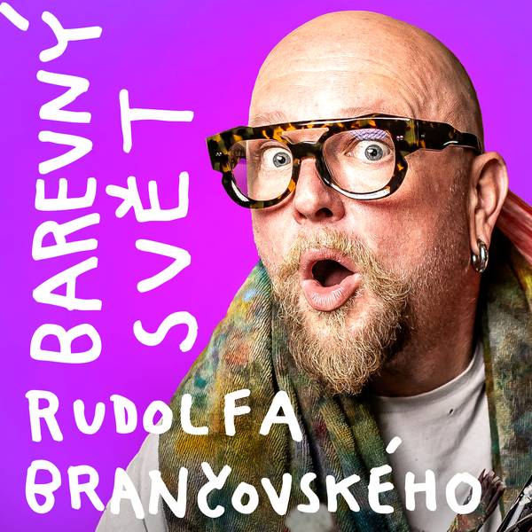 Barevný svět Rudolfa Brančovského