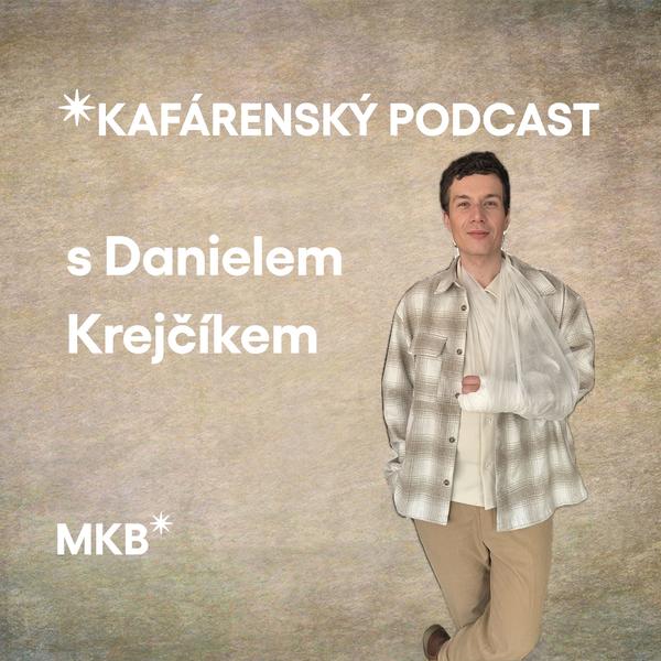 KAFÁRENSKÝ PODCAST
