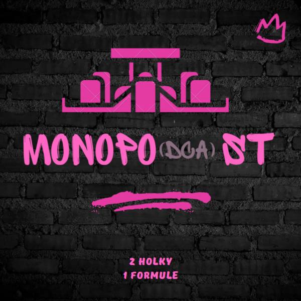 Monopo(dca)st