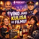 Nad Decí 29: Víno jako rekvizita ve filmu