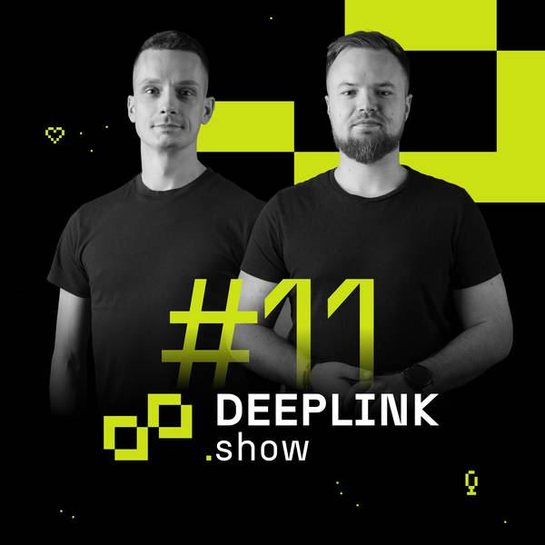 Deeplink Show