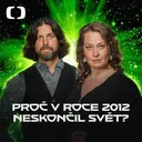Proč v roce 2012 neskončil svět?
