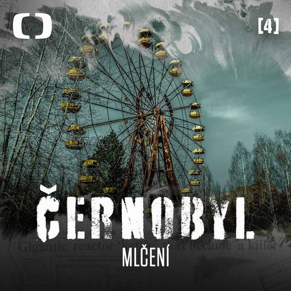 Černobyl: stín atomového věku