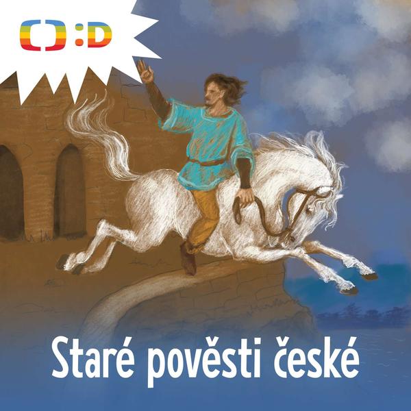 Staré pověsti české pro děti