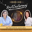 #18: Nechtějte odpovědi, chtějte otázky: Nová role kreativity