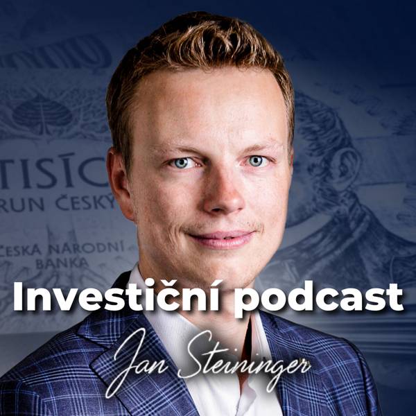 Investiční podcast | Jan Steininger