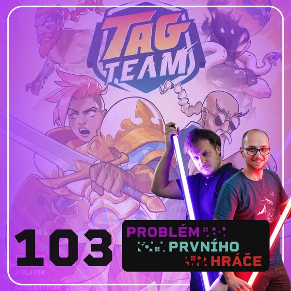 Problém prvního hráče - podcast o stolních hrách
