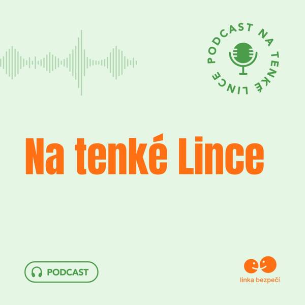 Na tenké Lince