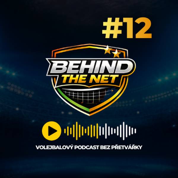 Behind The Net / BTN Podcast