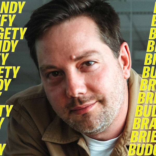 Brandy, briefy, budgety