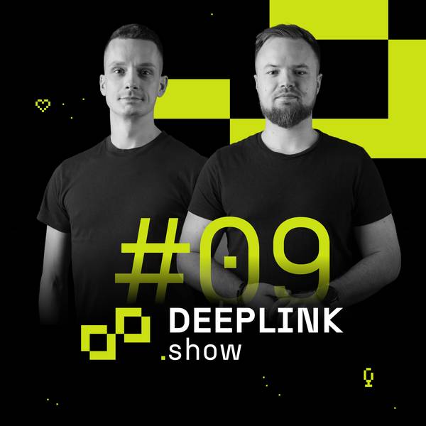 Deeplink Show