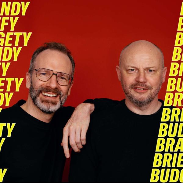 Brandy, briefy, budgety