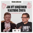 „Auta v garáži mi nestačila.“ Václav Dejčmar o útěku z mainstreamu, šamanech i eutanázii