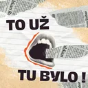 #28 Dřív zázrak, dnes noční můra: věci, které ohrožovaly zdraví i život
