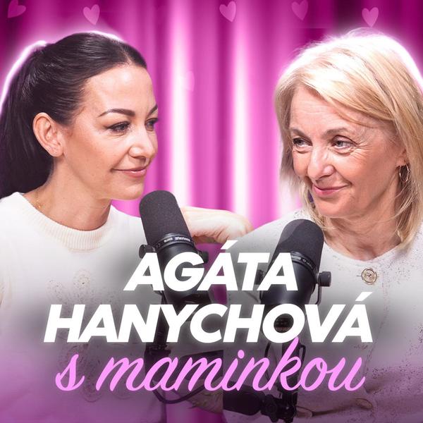 Agáta Hanychová Podcast